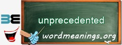 WordMeaning blackboard for unprecedented